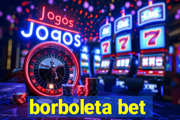 borboleta bet